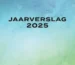 Jaarverslag 2025